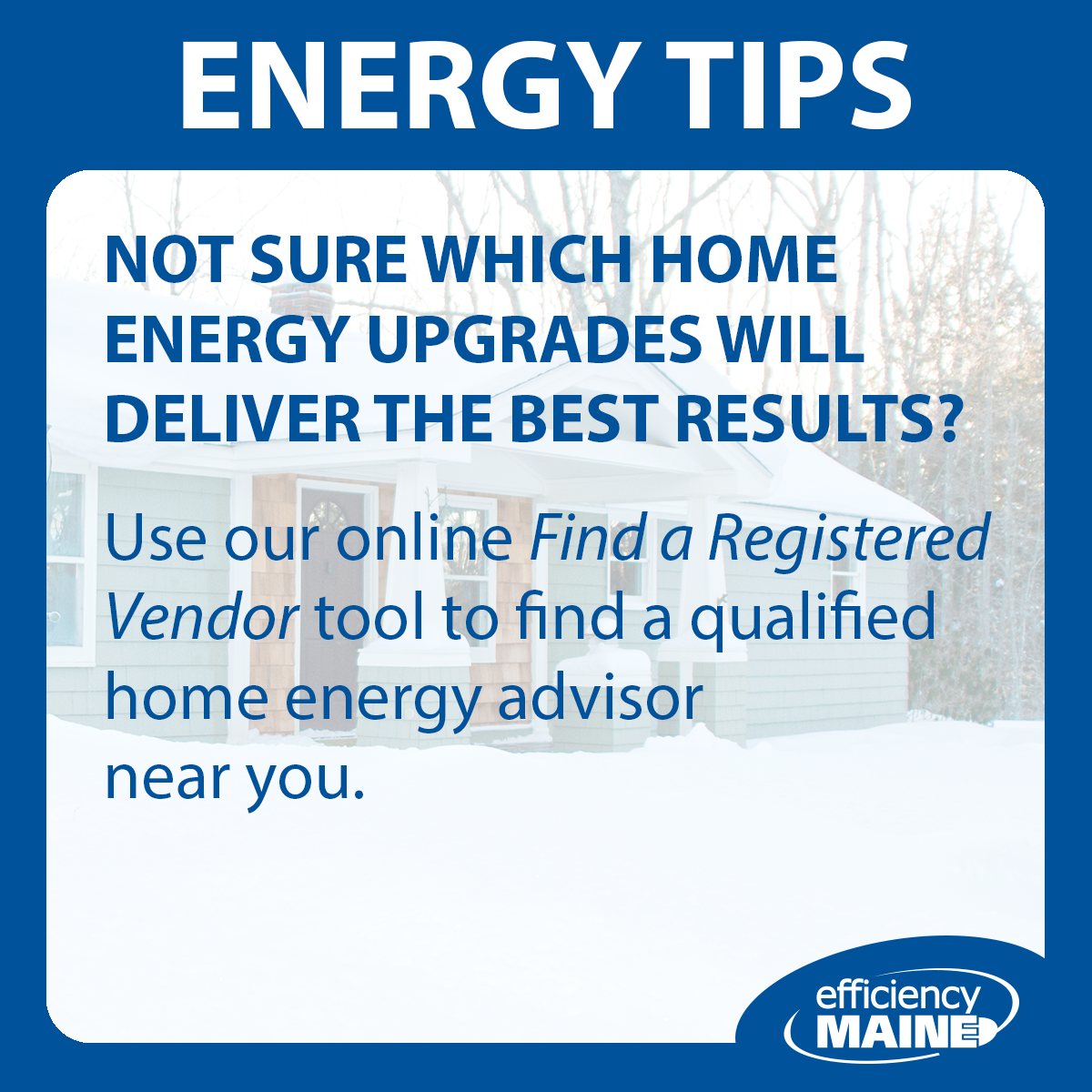 Energy Tips graphic - Promoting use of the search tool to find registered vendors.